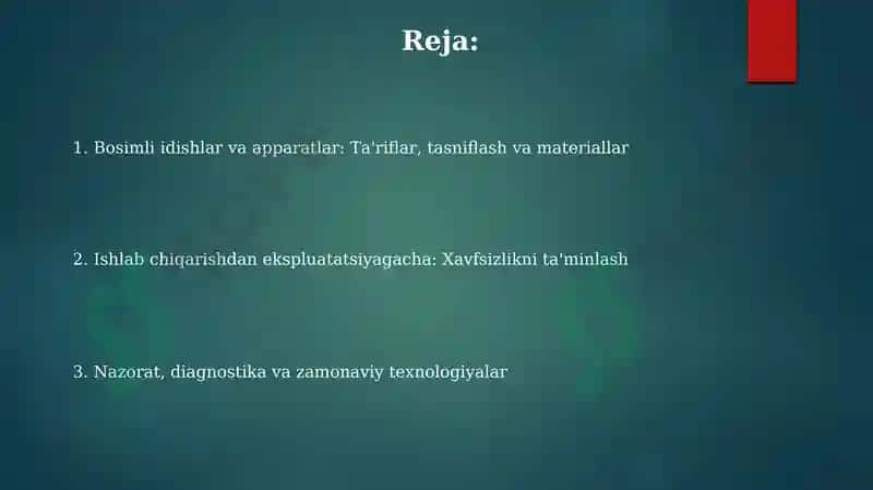 Bosimli idishlar va apparatlar: Ta'riflar, tasniflash va materiallar 2