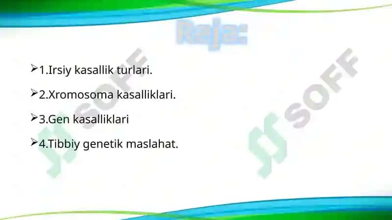 Irsiy kasalliklar: xromosoma va gen kasalliklari. Tibbiy genetik maslahat 2