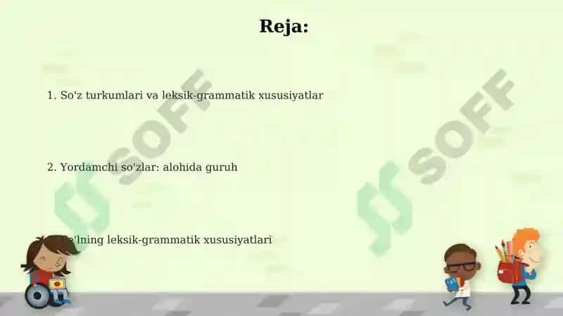 Fe’lvaleksik-grammatikxususiyatiYordamchiAlohidaolingnso‘zlarguruhiKo‘pjavoblitesttuz 2