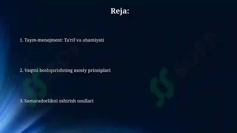 Taym – menejmentni tashkil etish va uning asosiy tamoyillari 2