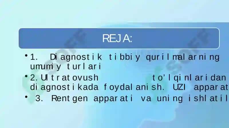 DIAGNOSTIKADA QO’LLANILADIGAN TIBBIYOT QURILMALARI 2