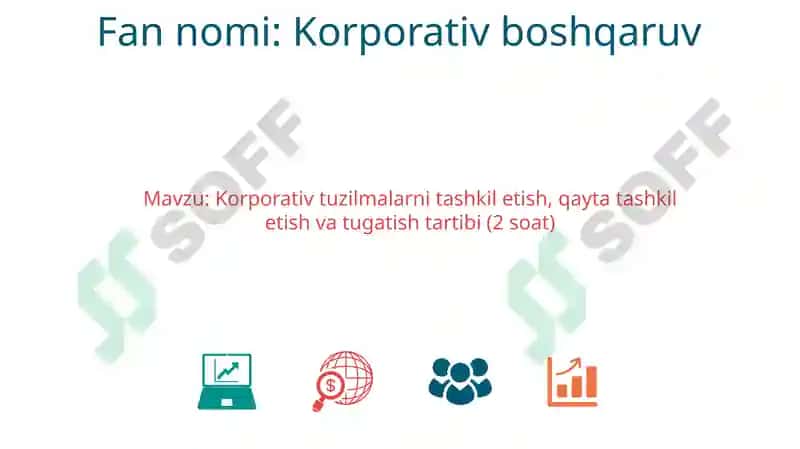 Korporativ tuzilmalar va korporativ jamiyatlar faoliyati 2