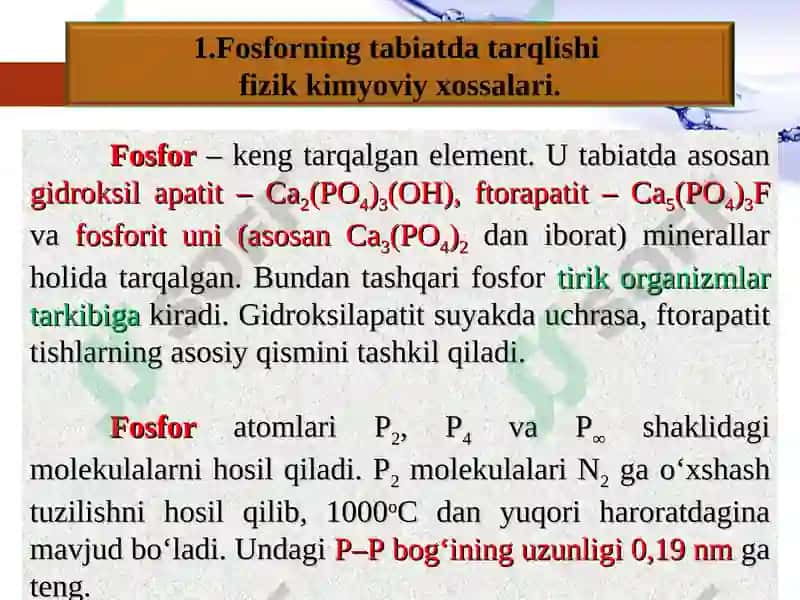 Fosforning xossalari 2