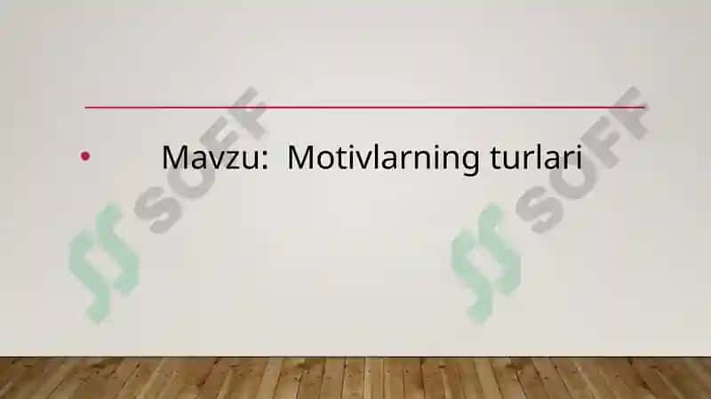 Motivlarning turlari 2