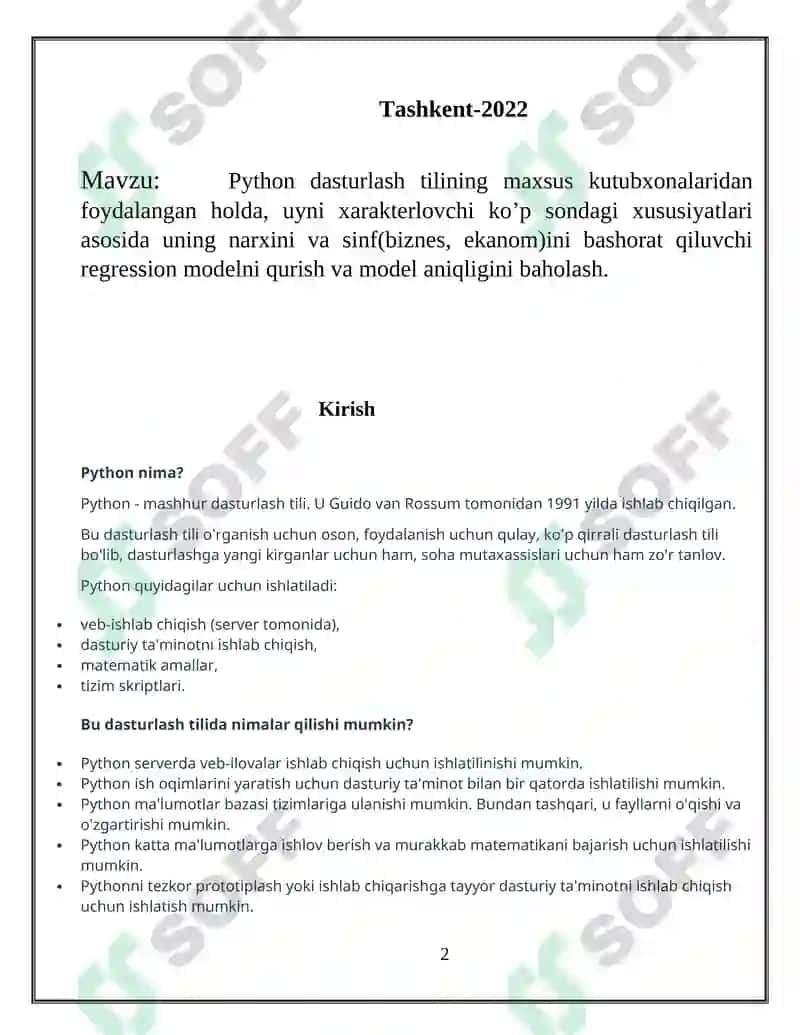 Python dasturlash tilining maxsus kutubxonalaridan foydalangan holda, uyni xarakterlovchi ko’p sondagi xususiyatlari asosida uning narxini va sinf(biznes, ekanom)ini bashorat qiluvchi regression modelni qurish va model aniqligini baholash 2