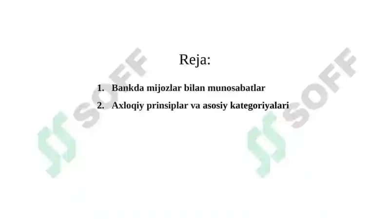 Bankda mijozlar bilan munosabatlarda axloqning asosiy kategoriyalari 2