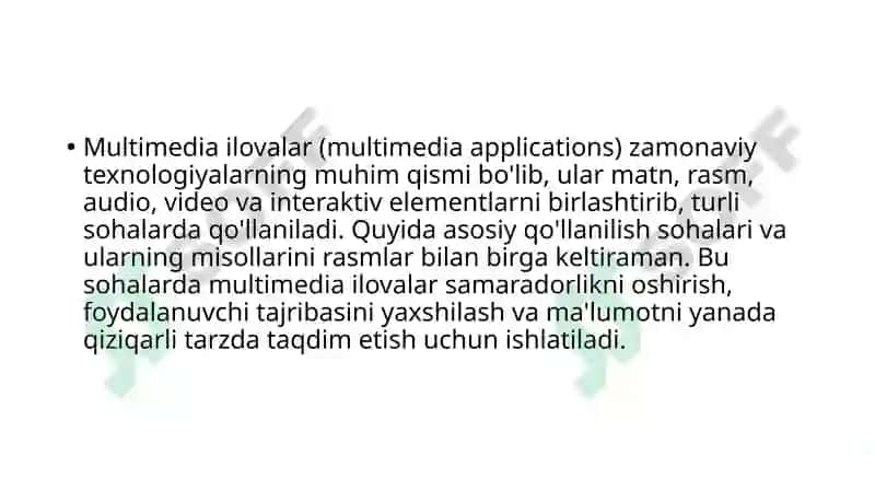 Multimediailovalarining qо‘llanilish sohalari 2