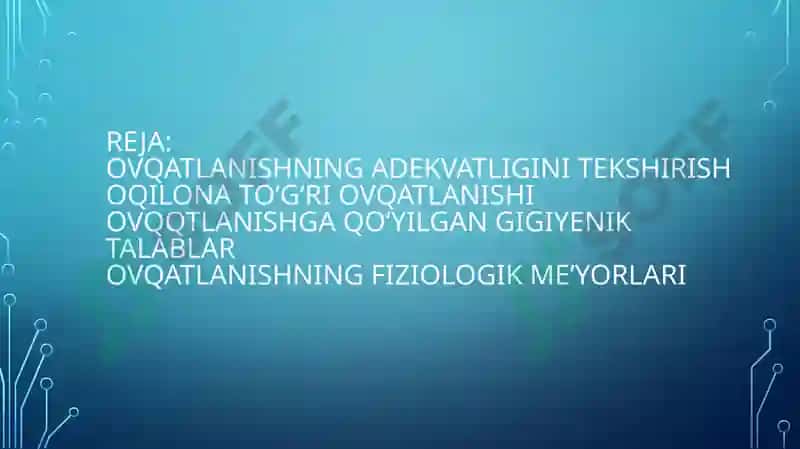 Shaxsiy Ovqatlanishning adekvatligini tekshirish 2