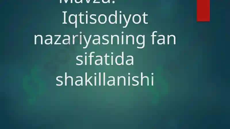 Iqtisodiyot nazariyasi 2