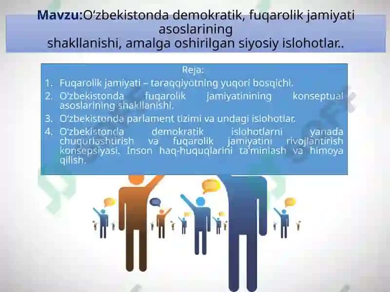O'zbekistonda demokratik, fuqorolik jamiyati asoslarining shakllanishi, amalga oshirilgan siyosiy islohotlar 2