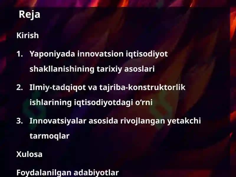 YAPONIYANING ZAMONAVIY IQTISODIY RIVOJLANISHIDA INNOVATSIYA VA ILMIY-TADQIQOT ISHLARINING RO’LI 2