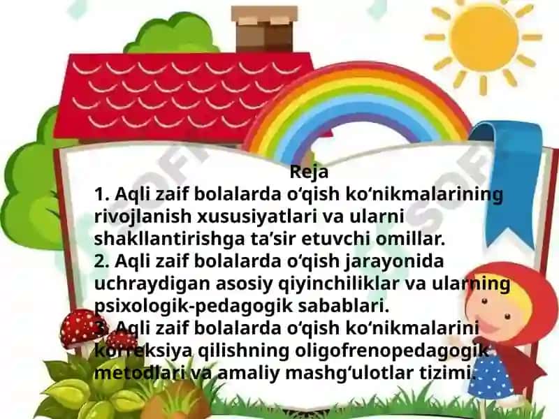 AQLI ZAIF BOLALARDA O'QISH KO'NIKMALARINI KORREKSIYA QILISH 2