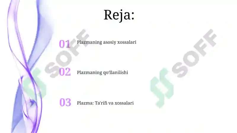 Plazma: Ta'rifi va xossalari 2