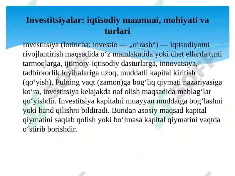 Investitsiyalar: iqtisodiy mazmuai, mohiyati va turlari 2