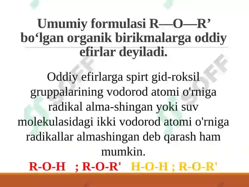 Oddiy efirlar.Olinishi va xossalari 2