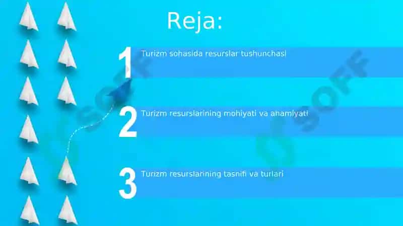Turizm sohasining resurslar tushunchasi va mohiyati 2
