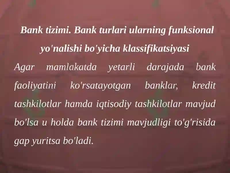 Bank tizimi va bank turlari 2