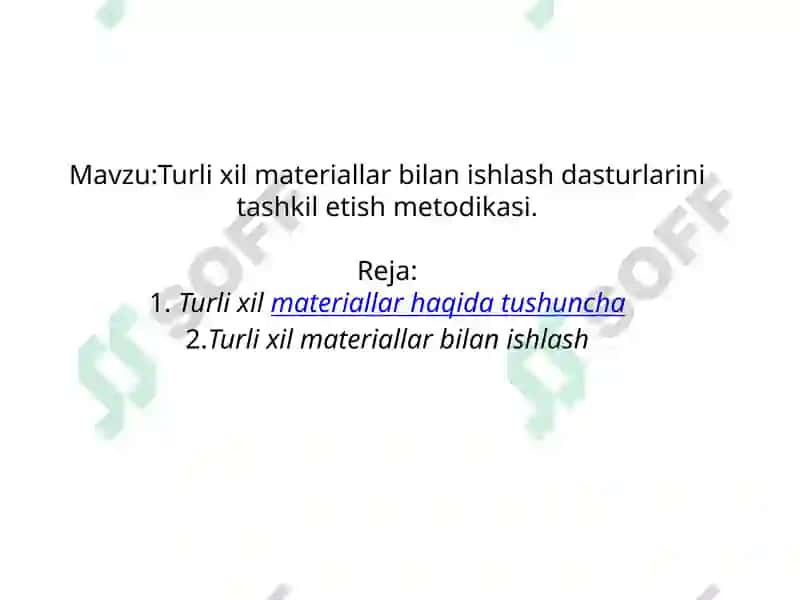 Turlixil materiallar bilan ishlash dasturlari 2