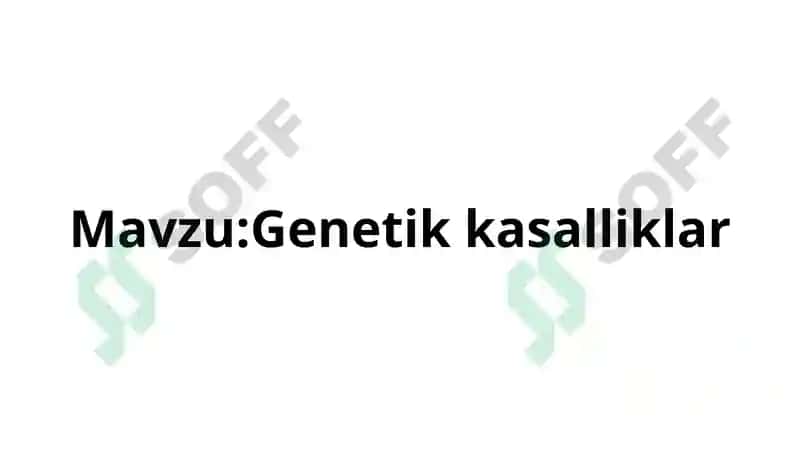 Genetik kasalliklar 2