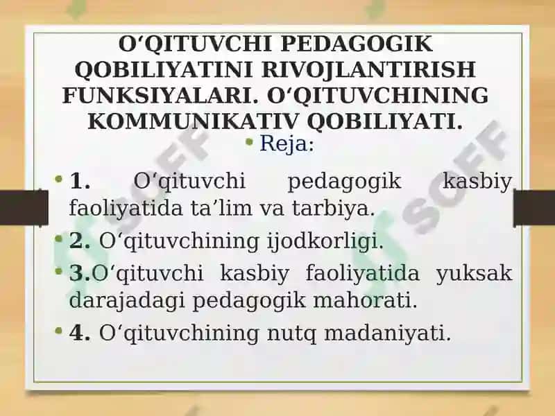 OʻQITUVCHI PEDAGOGIK QOBILIYATINI RIVOJLANTIRISH FUNKSIYALARI. OʻQITUVCHINING KOMMUNIKATIV QOBILIYATI. 2
