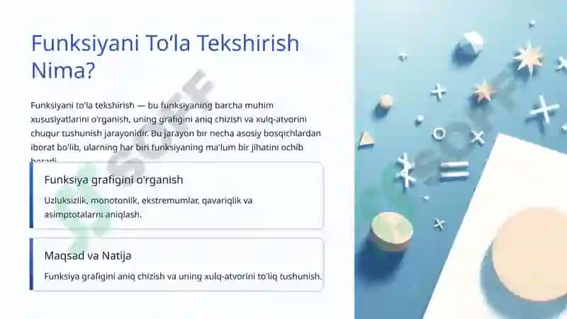 Funksiyani to‘la tekshirish 2