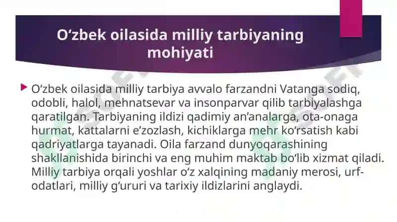 Oʻzbek oilasidagi milliy tarbiya mazmuni. Oila turlari 2