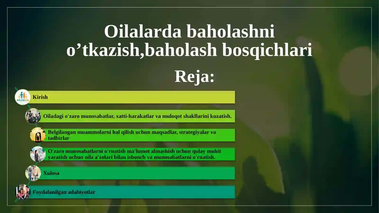 Oilalarda baholashni o’tkazish,baholash bosqichlari 2