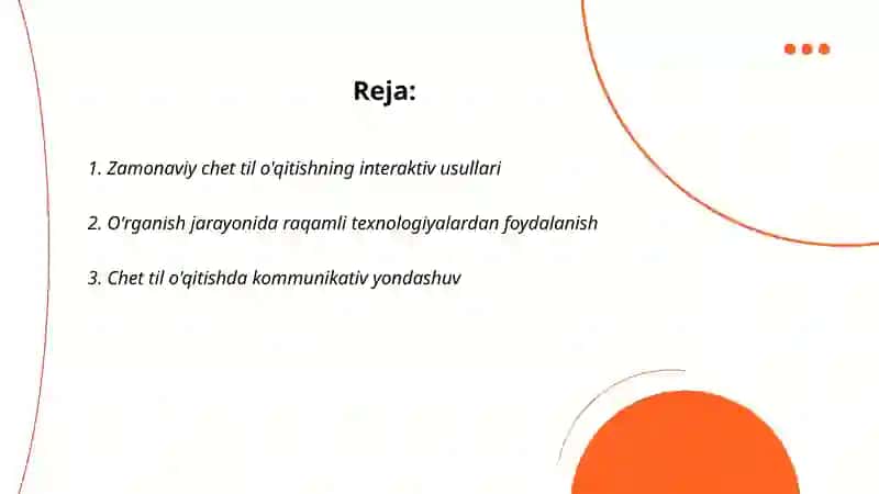 Zamonaviy chet til o'quv jarayonini tashkil etish texnologiyalari, metod va usullari. 2
