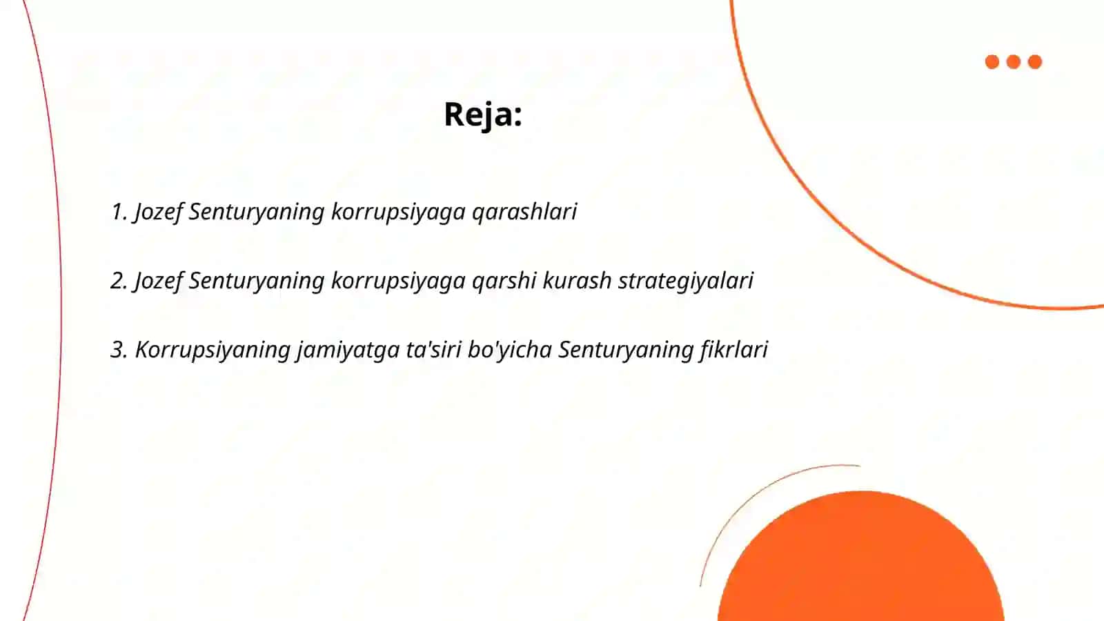 Jozef Senturyaning korrupsiyaga oid qarashlari tarifi 2