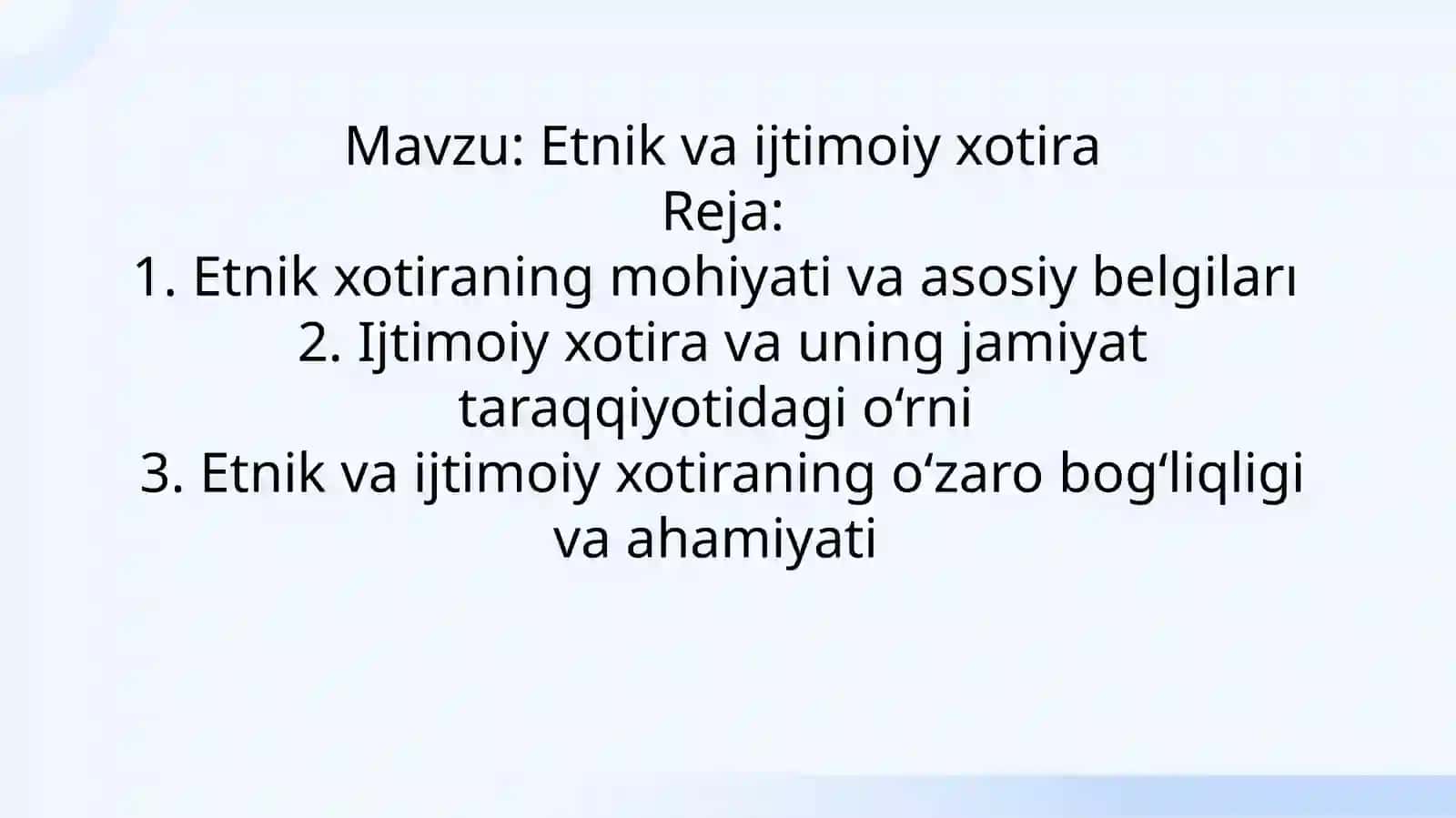 Etnik va ijtimoiy xotira 2