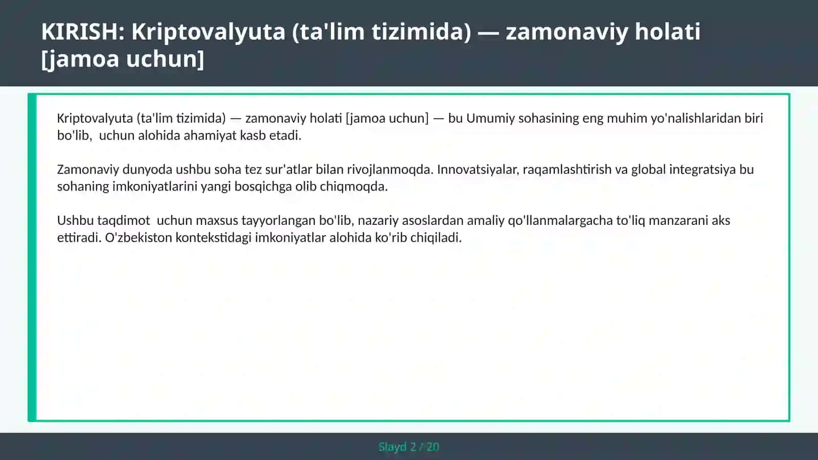 Kriptovalyuta (ta'lim tizimida) — zamonaviy holati [jamoa uchun] 2