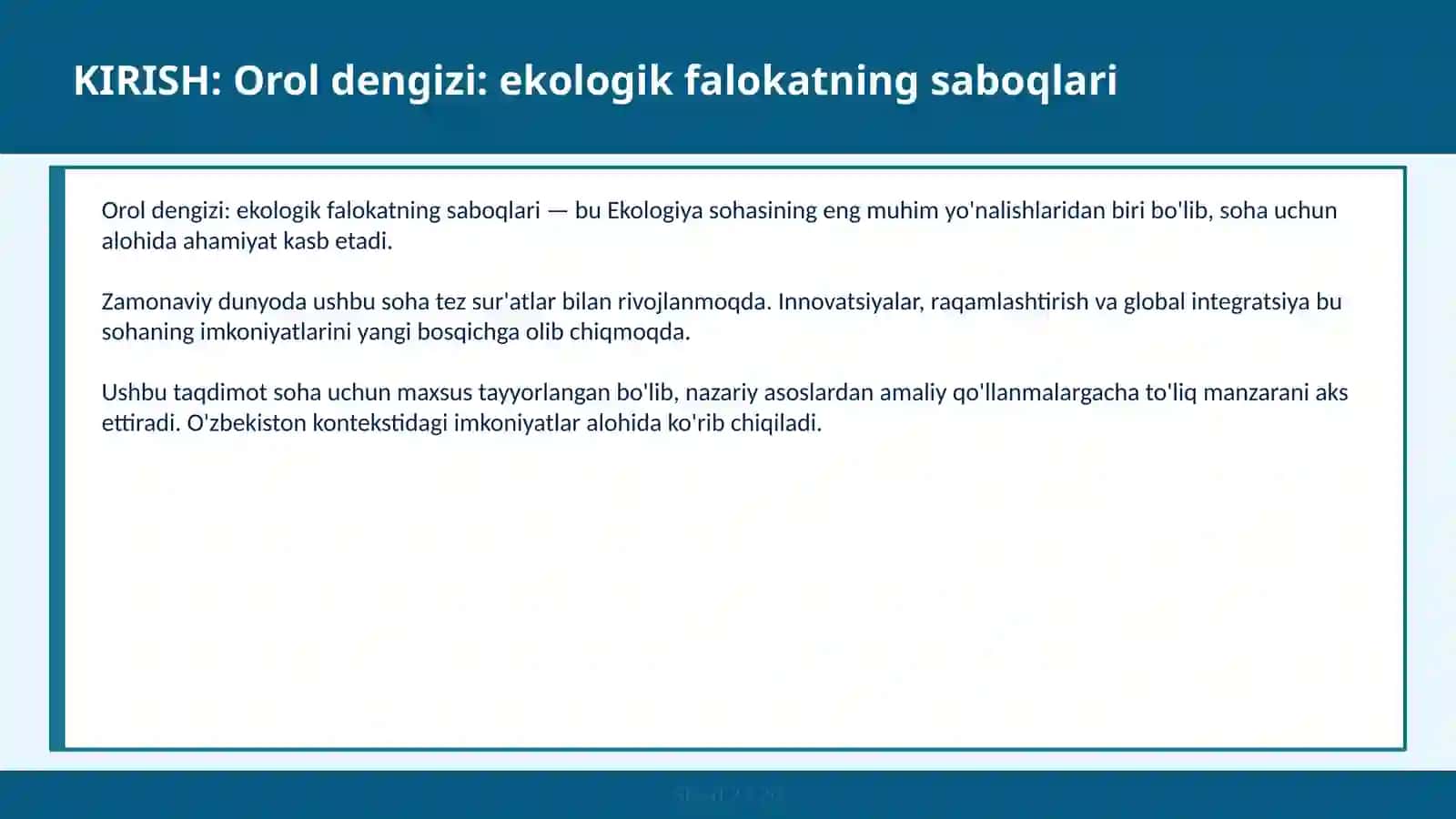 Orol dengizi: ekologik falokatning saboqlari 2