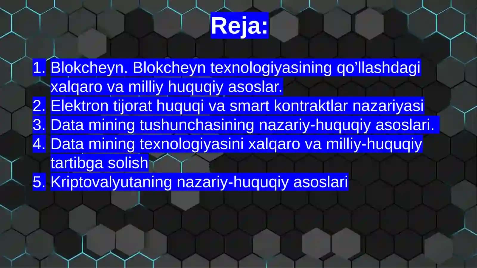 Blokcheyn va “data mining” haqida tushuncha. Kriptovalyuta va uning huquqiy asoslari 2