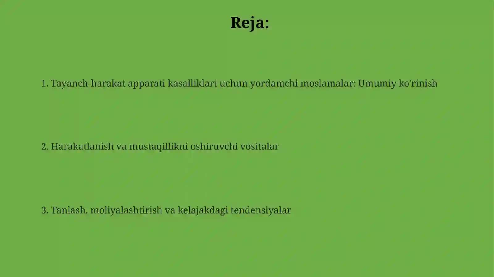 Tayanch-harakat tizimi jismoniy kasalliklar bо‘lgan shaxslar uchun assistiv (yordamchi) vositalar 2