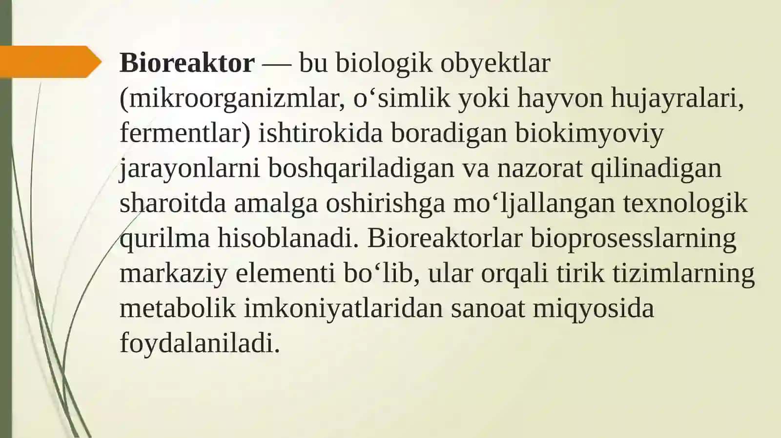 Bioreaktorlar va bioprosesslar 2