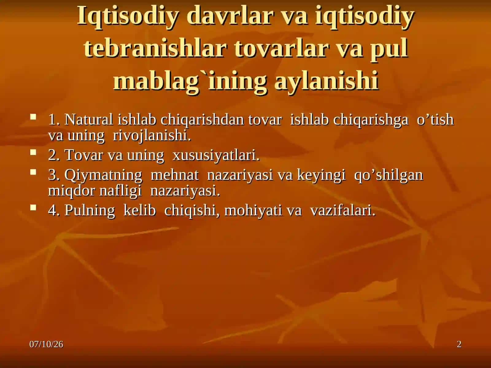 Iqtisodiy davrlar va iqtisodiy tebranishlar, tovarlar va pul mablag`ining aylanishi 2