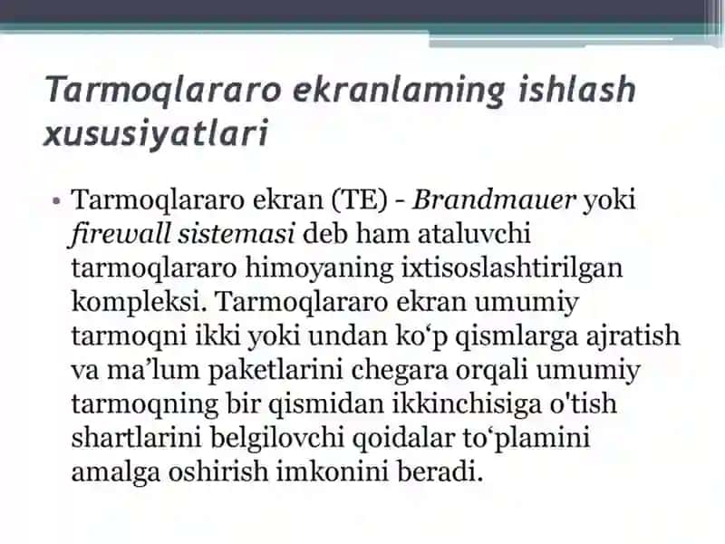 Tarmoqlararo ekranlar arxitekturasi va yangi avlod tizimlari 2
