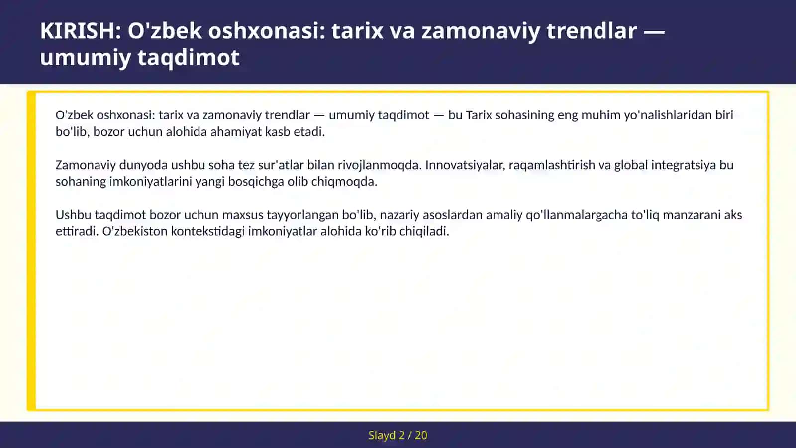 O'zbek oshxonasi: tarix va zamonaviy trendlar — umumiy taqdimot 2