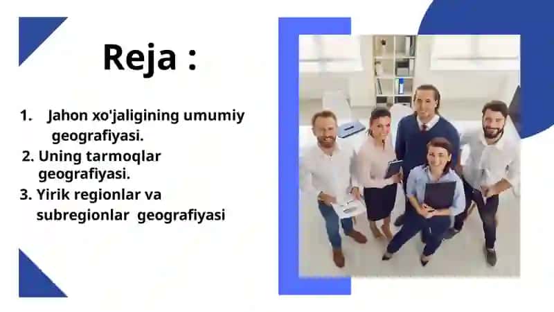 Jahonxo'jaligining umumiy geografiyasi 2