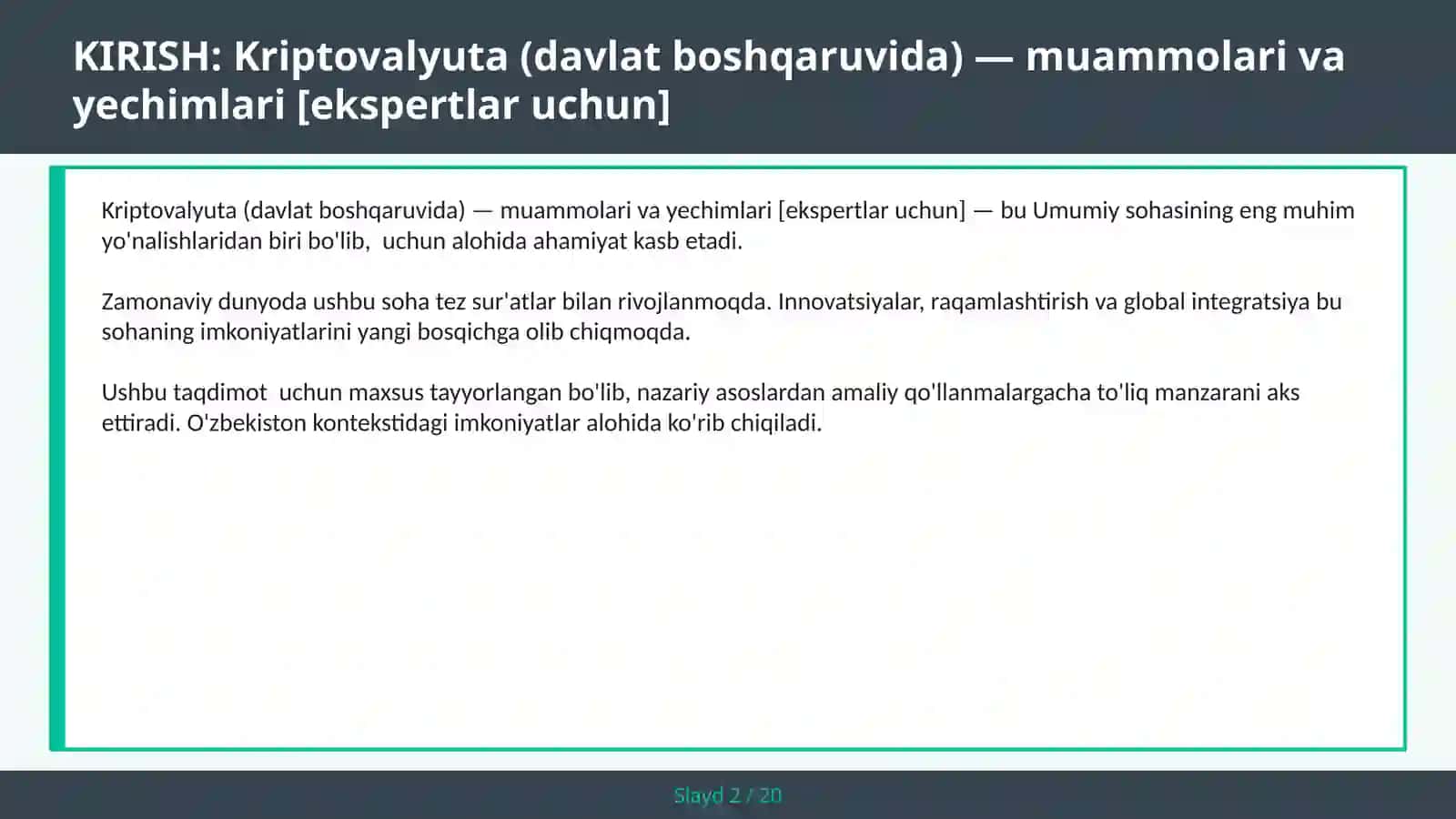 Kriptovalyuta (davlat boshqaruvida) — muammolari va yechimlari [ekspertlar uchun] 2