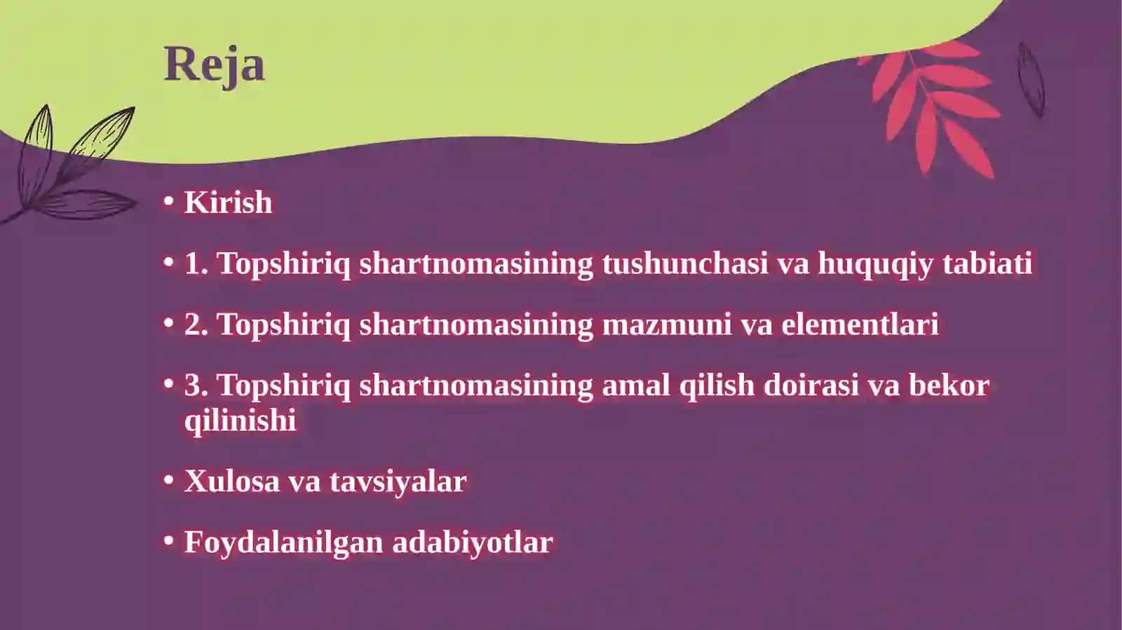 Topshiriqshartnomasining mazmuni va amal qilish doirasi 2
