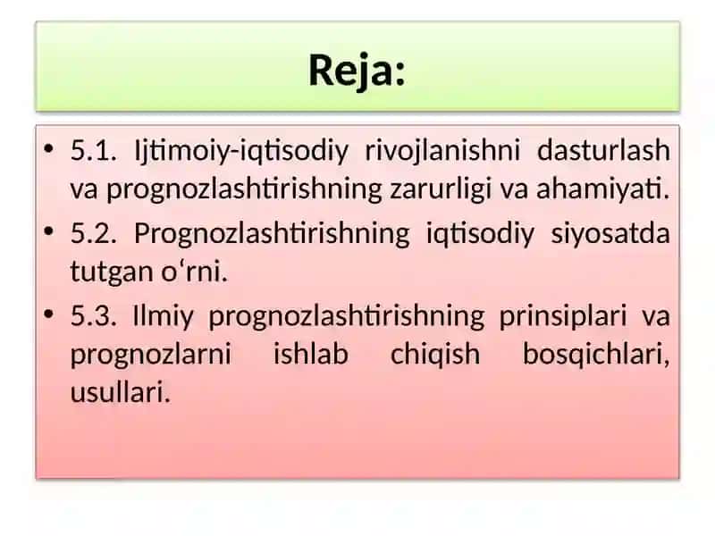 IJTIMOIY-IQTISODIY RIVOJLANISHNI DASTURLASH, PROGNOZLASHTIRISH VAREJALASHTIRISH 2