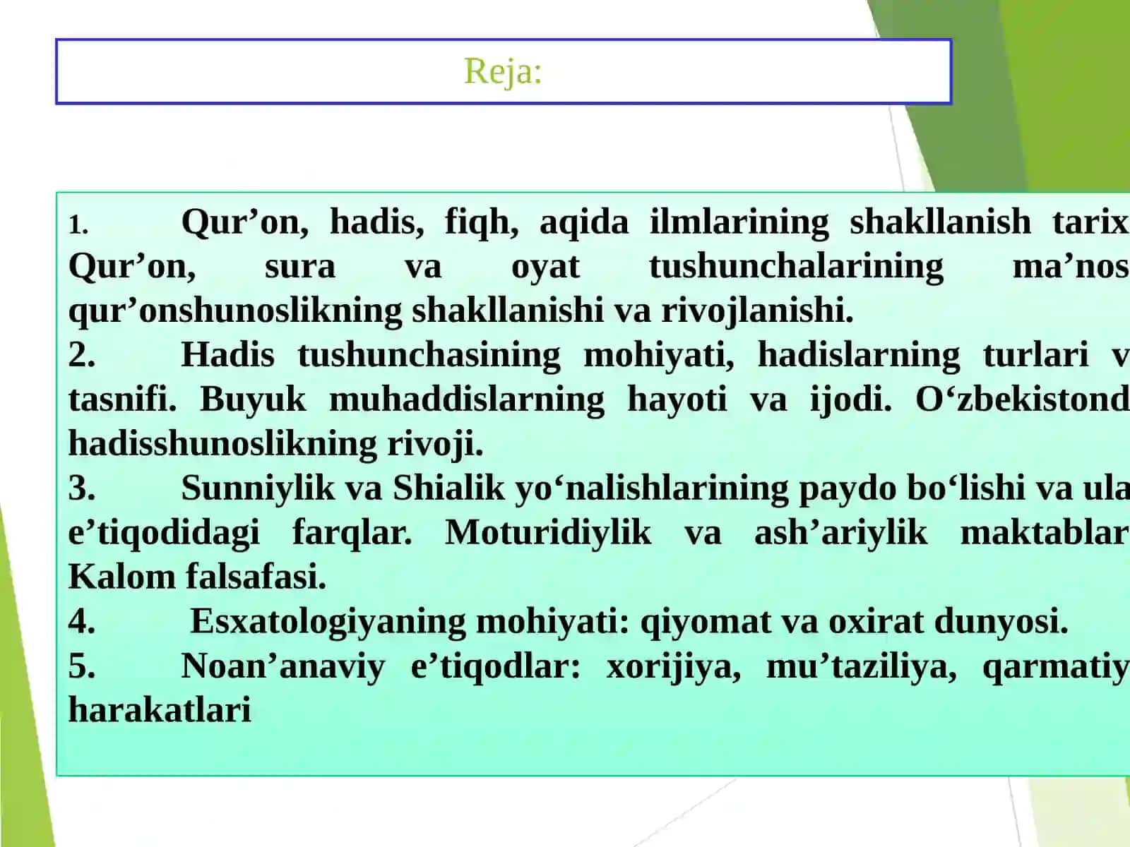 Islom dini manbalari, aqidaviy maktablari va ularning hozirgi davrdagi ahamiyati 2