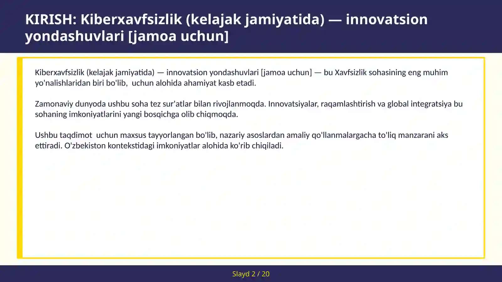 KIBERXAVFSIZLIK (KELAJAK JAMIYATIDA) — INNOVATSION YONDASHUVLARI [JAMOA UCHUN] 2