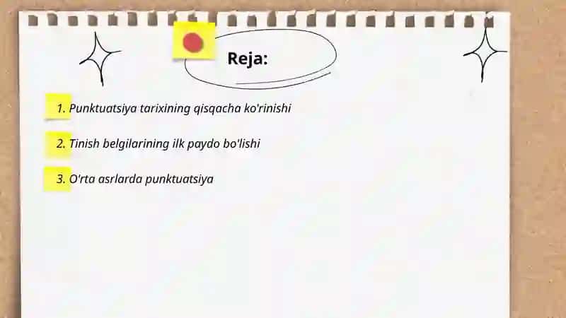 Punktuatsiya tarixi.Tinish belgilarining turlari 2