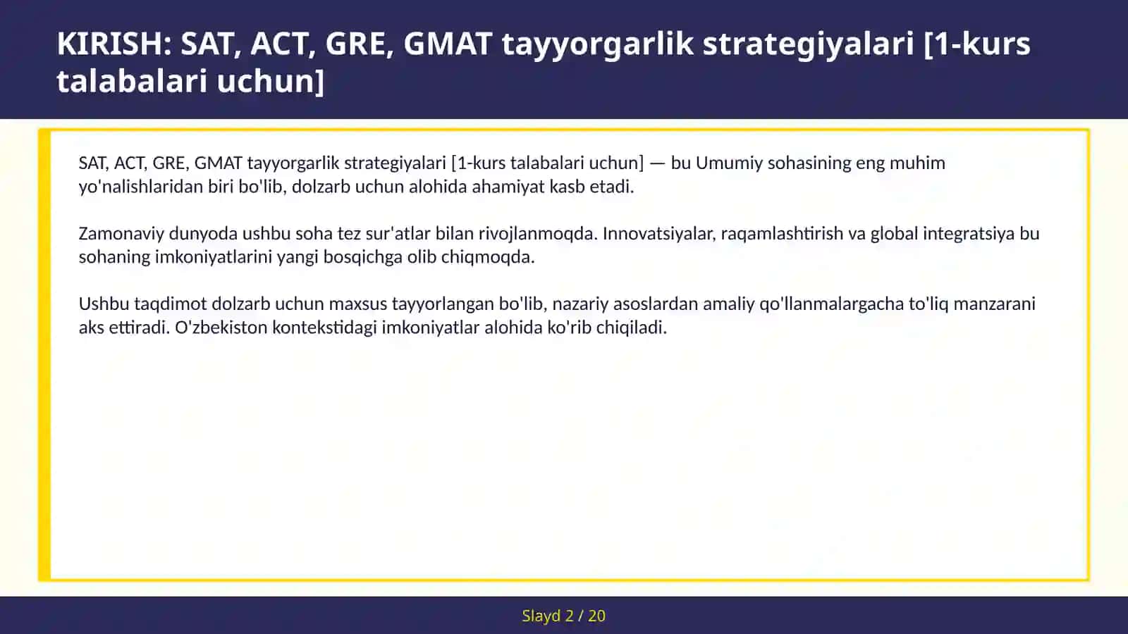 SAT, ACT, GRE, GMAT tayyorgarlik strategiyalari [1-kurs talabalari uchun] 2