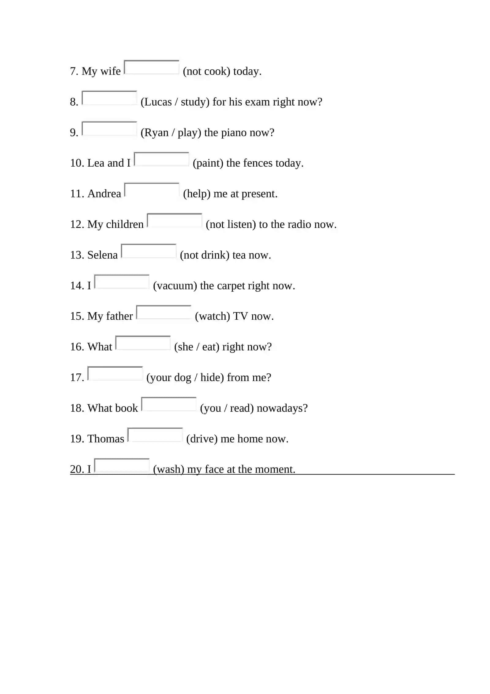 Task 1. Make the present continuous, positive or negative 2