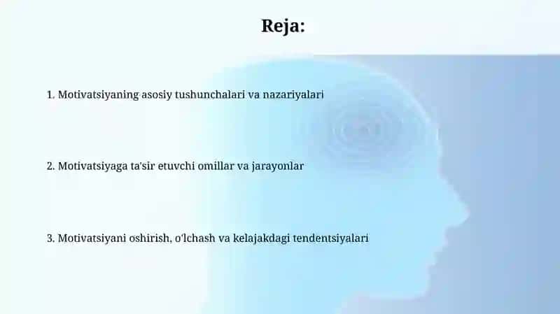 Motivatsiya haqida umumiy tushuncha 2