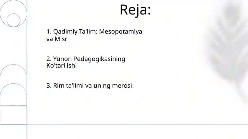 Eng qadimgi davrlarda VII asrgacha taʼlim tarbiya va pedagogik fikrlar 2