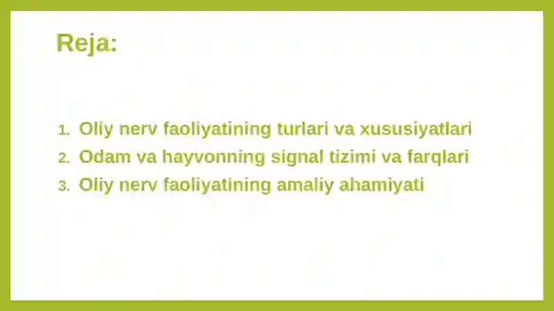 Oliy nerv faoliyati tiplari. Organizmning signal odam va hayvondan farqi 2